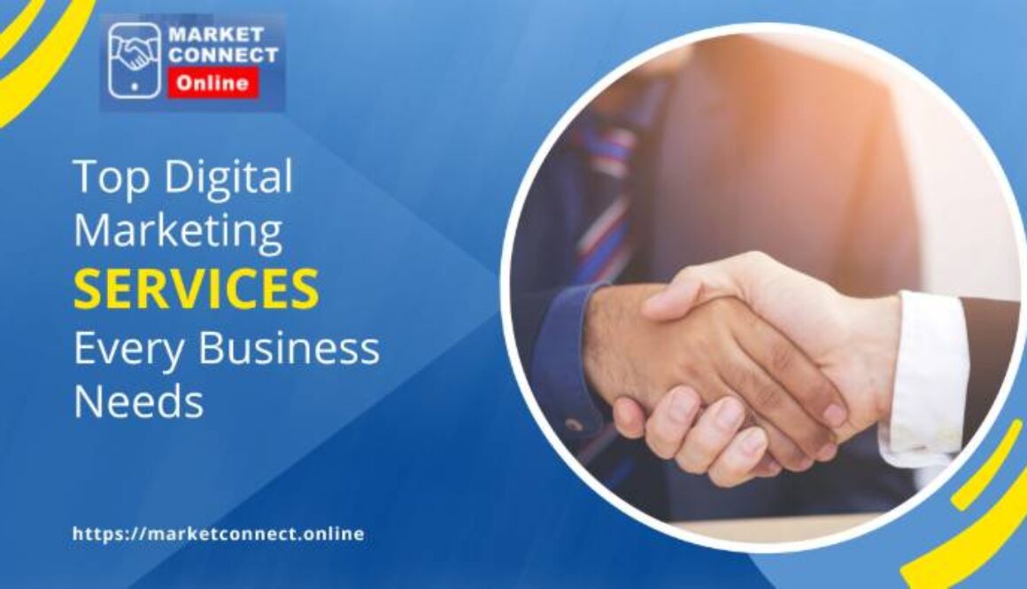 Top Digital Marketing Services Every Business Needs